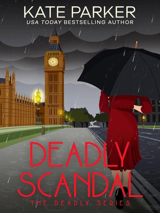 Title details for Deadly Scandal by Kate Parker - Available